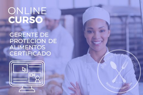 Online - (ESPAÑOL) Comida Servicio Certificación Saneamiento Gerente - Curso de licencia - My Food Service License