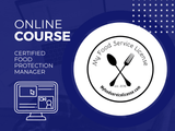 Online - Certified Food Protection Manager (CFPM) Course - My Food Service License