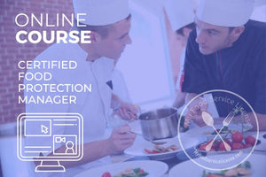 Certified Food Protection Manager (CFPM) Online Course - My Food Service License