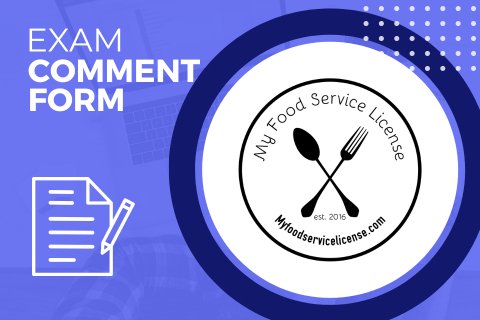 Exam Comment Form - My Food Service License