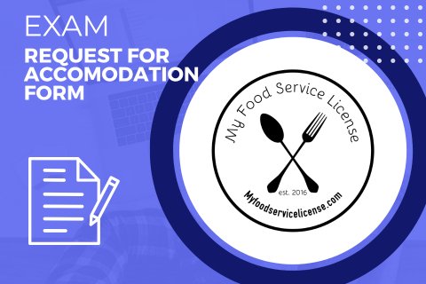 Request for Accommodation - My Food Service License